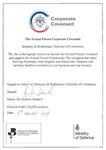 The Armed Forces Covenant  An Enduring Covenant Between The People of the United Kingdom Her Majesty’s Government – and –