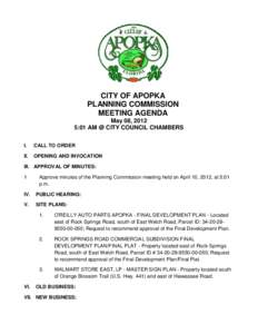 CITY OF APOPKA PLANNING COMMISSION MEETING AGENDA May 08, 2012 5:01 AM @ CITY COUNCIL CHAMBERS I.