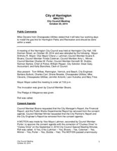 City of Harrington MINUTES City Council Meeting October 20, 2014  Public Comments