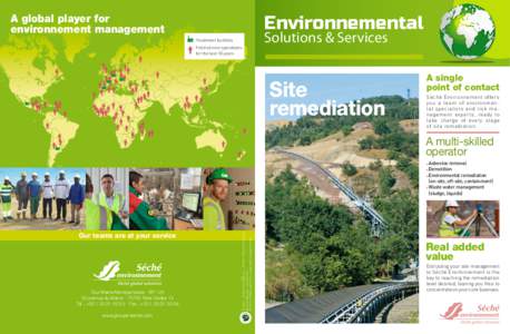 A global player for environnement management Environnemental Treatment facilities Field service operations