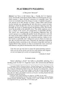 PLAUSIBILITY PLEADING A. Benjamin Spencer* Abstract: Last Term, in Bell Atlantic Corp. v. Twombly, the U.S. Supreme Court dramatically reinterpreted Federal Rule of Civil Procedure 8(a)(2), which requires a “short and 