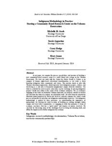 Jacob et al./ Societies Without Borders 9:  Indigenous Methodology in Practice: Starting a Community-Based Research Center on the Yakama Reservation Michelle M. Jacob