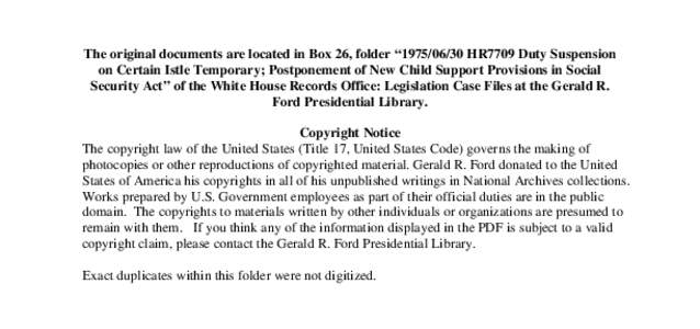 [removed]HR7709 Duty Suspension on Certain Istle Temporary; Postponement of New Child Support Provisions in Social Security Act