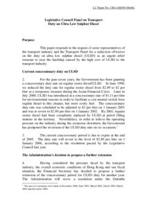 LC Paper No. CB[removed])  Legislative Council Panel on Transport Duty on Ultra Low Sulphur Diesel  Purpose