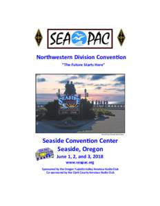 Northwestern Division Convention “The Future Starts Here” Photo © City of Seaside Visitors Bureau  Seaside Convention Center