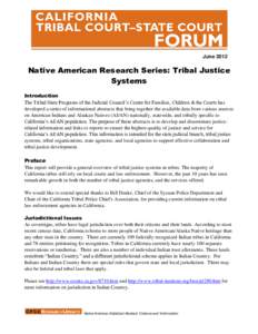 Native American Research Series: Tribal Justice Systems