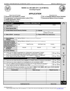 BUSINESS, CONSUMER SERVICES, AND HOUSING AGENCY - Department of Consumer Affairs  EDMUND G. BROWN JR., Governor MEDICAL BOARD OF CALIFORNIA Licensing Program