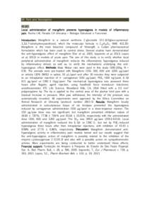 05. Pain and NociceptionLocal administration of mangiferin prevents hyperalgesia in models of inflammatory pain. Rocha LW, Parada CA Unicamp – Biologia Estrutural e Funcional Introduction: Mangiferin is a natur