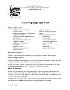 Oficina de Mary C. Barlow Superintendencia de Escuelas del Condado de Kern Abogando por los Niños Lista de Equipaje para KEEP Artículos Esenciales: