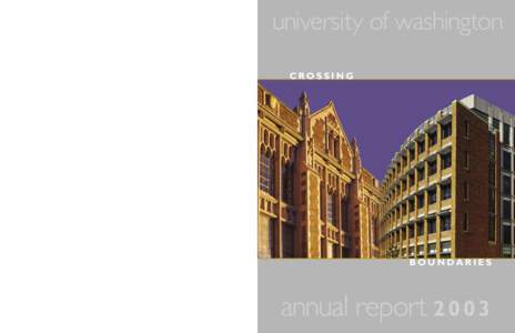 university of washington CROSSING BOUNDARIES  annual report[removed]