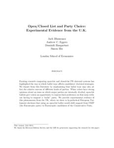 Open/Closed List and Party Choice: Experimental Evidence from the U.K. Jack Blumenau Andrew C. Eggers Dominik Hangartner Simon Hix
