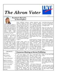 The Akron Voter Volume 4, Issue 8 AprilPresident’s Remarks