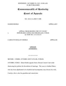 RENDERED: OCTOBER 30, 2015; 10:00 A.M. TO BE PUBLISHED Commonwealth of Kentucky Court of Appeals NOCAMR