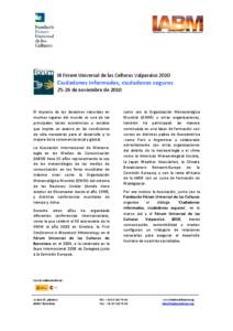III Fórum Universal de las Culturas Valparaíso[removed]Ciudadanos informados, ciudadanos seguros