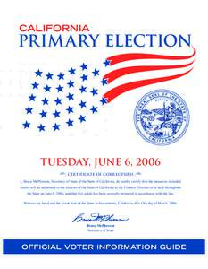 Accountability / Absentee ballot / Postal voting / California Proposition 82 / Voter registration / Electronic voting / Voting machine / California Proposition 81 / California Proposition 47 / Elections / Politics / Government