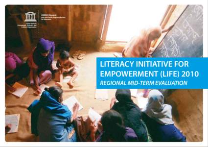 Literacy Initiative For Empowerment (LIFE) 2010: regional mid-term evaluation; Summary report; 2011