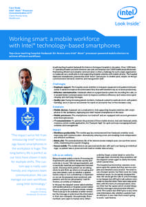 Case Study Intel® Atom™ Processor Consumerization of IT Client Productivity Healthcare