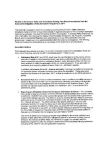 Review of Admission Rutes and Procedures Arising from Recommendatíons from the External lnvestigation of the Admission lrregularity in 2011 The external investigation into the circumstances surrounding the 2011 MBBS adm