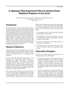 Session Papers  A Japanese Field Experiment Plan for Aerosol-CloudRadiation Research in the Arctic M. Shiobara, M. Wada, T. Yamanouchi, S. Morimoto, G. Hashida and N. Hirasawa National Institute of Polar Research Tokyo, 
