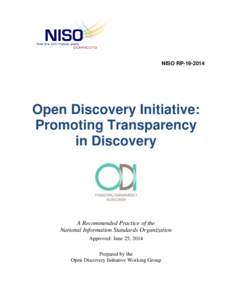 NISO RP[removed]Open Discovery Initiative: Promoting Transparency in Discovery