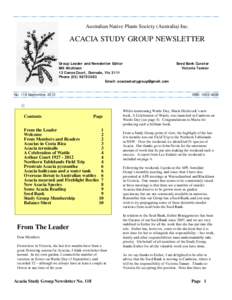 Australian Native Plants Society (Australia) Inc.  ACACIA STUDY GROUP NEWSLETTER Group Leader and Newsletter Editor Bill Aitchison 13 Conos Court, Donvale, Vic 3111