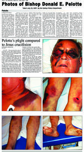 Photos of Bishop Donald E. Pelotte Page 6—The Independent—Gallup N.M.—Friday, August 1, 2008 Taken July 23, 2007, by the Gallup Police Department  Pelotte