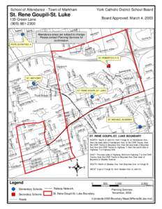 School of Attendance - Town of Markham  York Catholic District School Board St. Rene Goupil-St. Luke