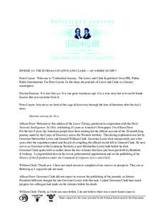 Louisiana Purchase / Missouri River / Columbia River Gorge / Exploration of North America / Lewis and Clark Expedition / Clay S. Jenkinson / Meriwether Lewis / William Clark / Epic poetry / History of North America / Exploration / United States