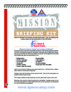 ®  BRIEFING KIT This kit is intended for the summer overnight youth camper. If you are attending with a group, please view the group guide for more information.