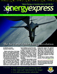 A product of the Air Force Civil Engineer Center  December 2014 The Air Force’s Quiet Energy Revolution