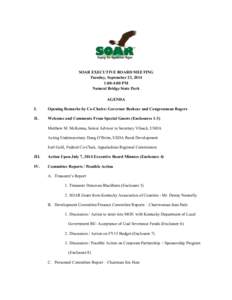 SOAR EXECUTIVE BOARD MEETING Tuesday, September 23, 2014 1:00-4:00 PM Natural Bridge State Park AGENDA I.