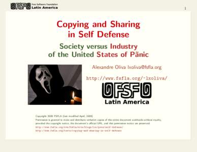 1  Copying and Sharing in Self Defense Society versus Industry of the United States of P˜
