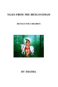 TALES FROM THE BHAGAVATHAM  RETOLD FOR CHILDREN BY THATHA