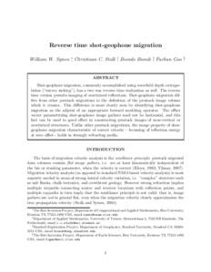 Reverse time shot-geophone migration William W. Symes ∗, Christiaan C. Stolk †, Biondo Biondi ‡, Fuchun Gao §. ABSTRACT Shot-geophone migration, commonly accomplished using wavefield depth extrapolation (“survey