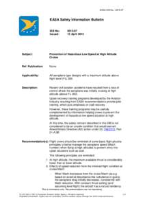 Transport / Traffic collision avoidance system / Stall / Drag / European Aviation Safety Agency / Fixed-wing aircraft / Coffin corner / Aerospace engineering / Aviation / Aerodynamics