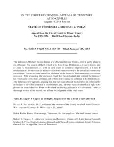 IN THE COURT OF CRIMINAL APPEALS OF TENNESSEE AT KNOXVILLE August 19, 2014 Session STATE OF TENNESSEE v. MICHAEL J. INMAN Appeal from the Circuit Court for Blount County No. C1925156