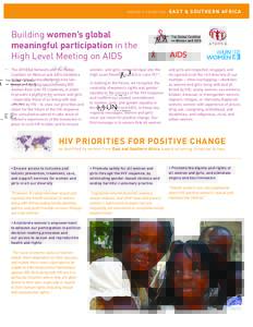 WO M E N ’ S P R I O RI T I E S  EAST & SOUT HER N A FR I CA Building women’s global meaningful participation in the