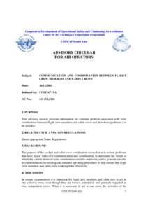 Sterile Cockpit Rule / Jump seat / Cockpit / Cabin pressurization / Crew resource management / British Airways Flight / Flight attendant / Air safety / Transport / Aviation