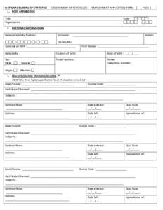 NATIONAL BUREAU OF STATISTICS - GOVERNMENT OF SEYCHELLES 1. POST APPLIED FOR EMPLOYMENT APPLICATION FORM  Title: