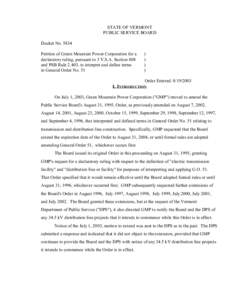 STATE OF VERMONT PUBLIC SERVICE BOARD Docket No[removed]Petition of Green Mountain Power Corporation for a declaratory ruling, pursuant to 3 V.S.A. Section 808 and PSB Rule 2.403, to interpret and define terms