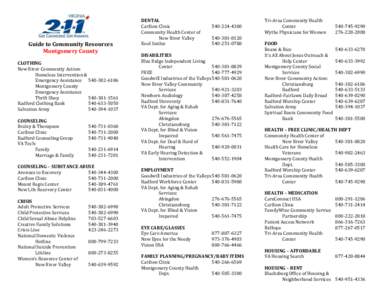 Guide to Community Resources Montgomery County CLOTHING New River Community Action: Homeless Intervention & Emergency Assistance