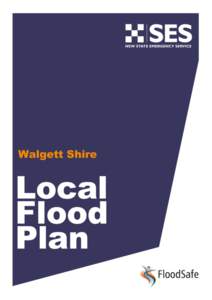 Walgett Shire  WALGETT SHIRE FLOOD EMERGENCY SUB PLAN A Sub-Plan of the Walgett Shire Council Local Emergency Management