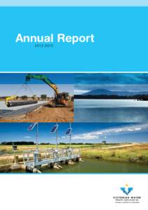 Annual Report For further details and current information regarding the Association’s activities please visit our website at www.vicwater.org.au Or contact us on: