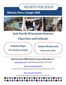 HEARTS FOR JESUS Mission Peru: Colegio NOE Join North Wisconsin District Churches and Schools Scholarships