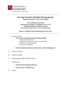 Steering Committee Monthly Meeting Agenda Wednesday, April 15, 2015, 4:00-5:00 PM Town of Babylon Town Hall 200 East Sunrise Highway, Lindenhurst, NYPlanning Department Conference Room (Planning Department located