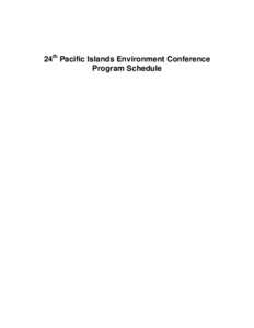 24th Pacific Islands Environment Conference Program Schedule