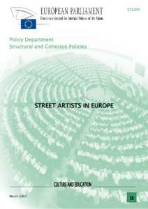 STUDY  Policy Department Structural and Cohesion Policies  STREET ARTISTS IN EUROPE