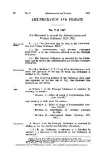 ADMINISTRATION AND PEOBATE  No. 9 of 1967 An Ordinance to amend the Administration and Probate Ordinance[removed].—(1.) This Ordinance may be cited as the