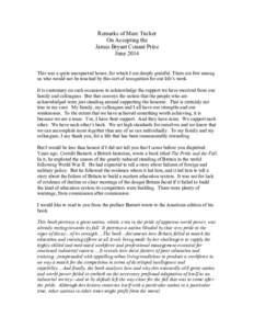 Remarks of Marc Tucker On Accepting the James Bryant Conant Prize June 2014 This was a quite unexpected honor, for which I am deeply grateful. There are few among us who would not be touched by this sort of recognition f