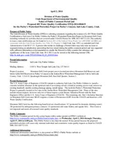 April 2, 2014 Division of Water Quality Utah Department of Environmental Quality Notice of Public Comment Period and Proposed 401 Water Quality Certification DWQ[removed]for the Parley’s Watershed Protection Projec